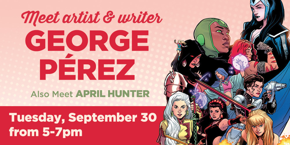 GeorgePerez0914_EventsFeatureImage_1000x500